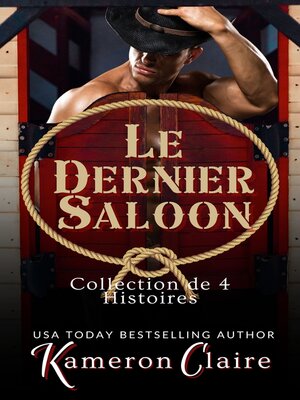 cover image of Le Dernier Saloon Collection de 4 Histoires